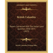 British Columbia: Papers Connected With The Indian Land Question, 1850-1875 (1875)