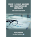 Covid-19, Force Majeure and Frustration of Contracts - The Essential Guide