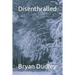Disenthralled