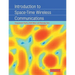 Introduction to Space-Time Wireless Communications