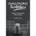 Challenging Sudoku: Sudoku Puzzle Book Hard Edition