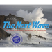 The Next Wave: The Quest to Harness the Power of the Oceans