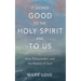 It Seemed Good to the Holy Spirit and to Us