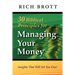 30 Biblical Principles For Managing Your Money: Insights That Will Set You Free!