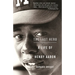 The Last Hero: A Life of Henry Aaron