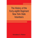 The history of the Forty-eighth Regiment New York State Volunteers, in the War for the Union, 1861-1865