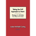 Taking the Orff Approach to Heart: Essays & Articles from a Pioneer of Orff in America