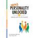 Your Personality Unlocked: Living life to its fullest
