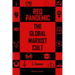 Red Pandemic: The Global Marxist Cult