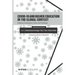 COVID-19 and Higher Education in the Global Context: Exploring Contemporary Issues and Challenges
