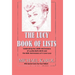 The Lucy Book of Lists: Celebrating Lucille Ball's Centennial and the 60th Anniversary of I Love Lucy