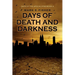 Days of Death and Darkness