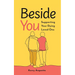 Beside You: Supporting Your Dying Loved One