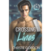 Crossing Lines: A Coach Player Hockey MM Romance