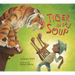Tiger in My Soup