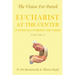 Eucharist at the Center: Volume 2