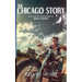 The Chicago Story