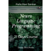 Neuro Linguistic Programming