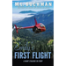 Emily's First Flight: a Night Stalkers origin story