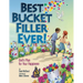 Best Bucket Filler Ever