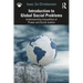 Introduction to Global Social Problems: Understanding Inequalities of Power and Social Justice