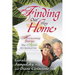 Finding Our Way Home: Heartwarming Stories That Ignite Our Spiritual Core