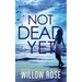 Not Dead Yet