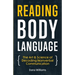 Reading Body Language: The Art & Science of Decoding Nonverbal Communication