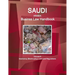 Saudi Arabia Business Law Handbook Volume 6 Insolvency (Bankruptcy) Laws and Regulations