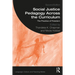 Social Justice Pedagogy Across the Curriculum: The Practice of Freedom