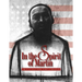 In the Spirit of Martin: The Living Legacy of Dr. Martin Luther King Jr.
