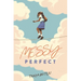 Messy Perfect