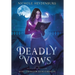 Deadly Vows