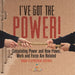 I've Got the Power! Calculating Power and How Power, Work and Force Are Related Grade 6-8 Physical Science