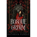 Bosque Grimm, El