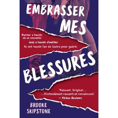Embrasser Mes Blessures: Un Thriller Adolescent