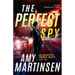 The Perfect Spy: A Clean Romantic Suspense (An Untapped Source Book 1)
