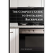 The Complete Guide to Installing Backsplash