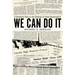 We Can Do It: A Community Takes on the Challenge of School Desegregation