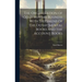 The Organization of Gold Mining Business With Specimens of the Departmental Books and the Account Books