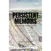 Persistent Memoirs