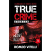True Crime Stories You Won't Believe: Book Two