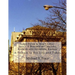 James Patrick Tracy (1832-1922): A Builder of Chicago, Illinois and Atchison, Kansas: A Tribute to His Life and Times