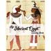 Life in Ancient Egypt Coloring Book: Egyptian Mythology coloring book, Gods, Goddesses, and Traditions of Ancient Egypt