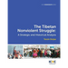 The Tibetan Nonviolent Struggle: A Strategic and Historical Analysis