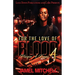 For The Love Of Blood 4: Playin' 4 Keeps
