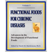 Functional Foods For Chronic Diseases: Advances In The Development Of Functional Foods