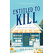 Entitled to Kill: A Cozy Mystery Adventure