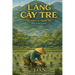Làng Cây Tre: The Story of Người Mỹ, the American