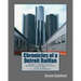 Chronicles of a Detroit Railfan: Volume 1 Introduction to Metropolitan Detroit Railroads, 1975 to 2000, All Color Photographs